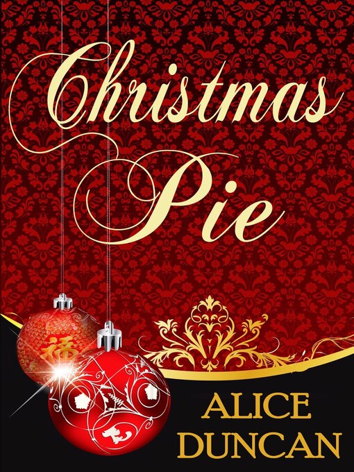 Title details for Christmas Pie by Alice Duncan - Available